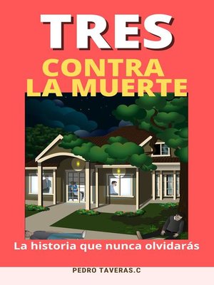 cover image of TRES CONTRA LA MUERTE